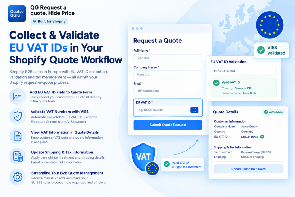 Looking for a Request a Quote App for Shopify That Supports EU VAT Policies?