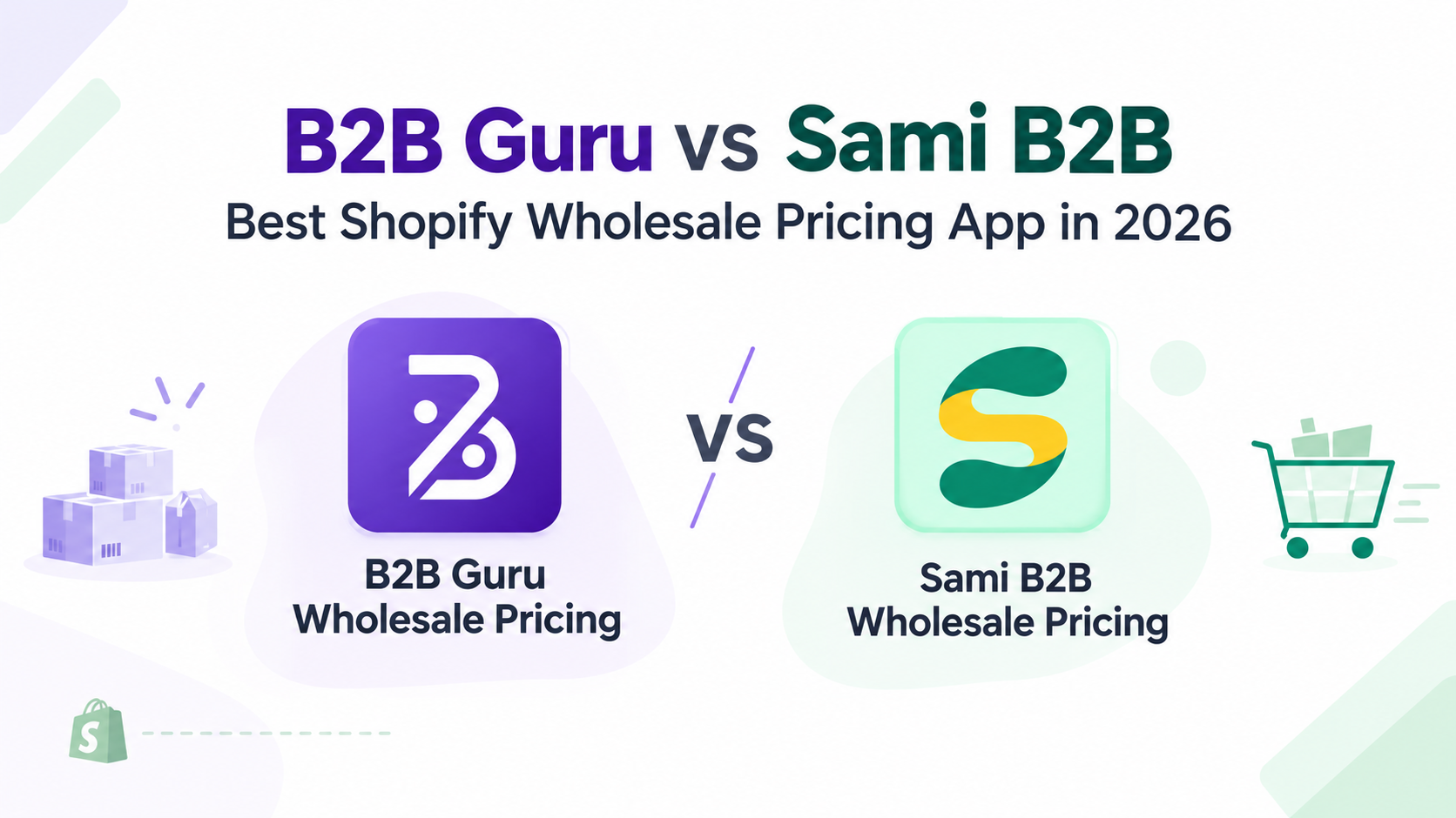 B2B Guru Wholesale Pricing app Vs Sami B2B
